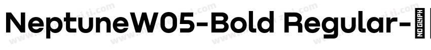 NeptuneW05-Bold Regular字体转换